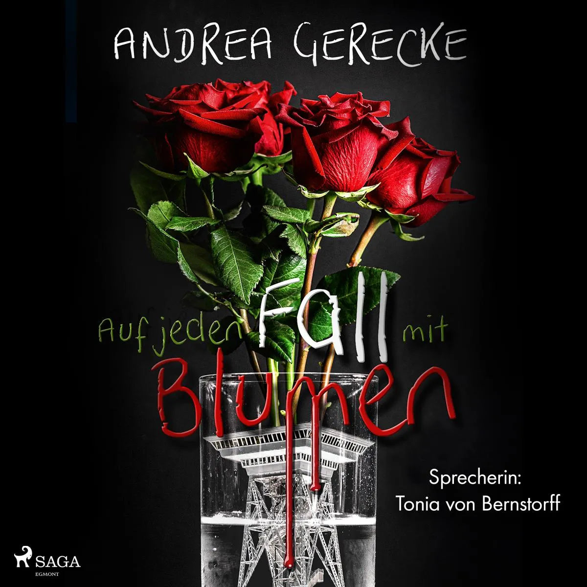 Cover: Auf jeden Fall mit Blumen (Hörbuch Download) von Andrea Gerecke