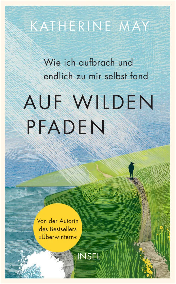 Cover: Auf wilden Pfaden (Taschenbuch) von Katherine May