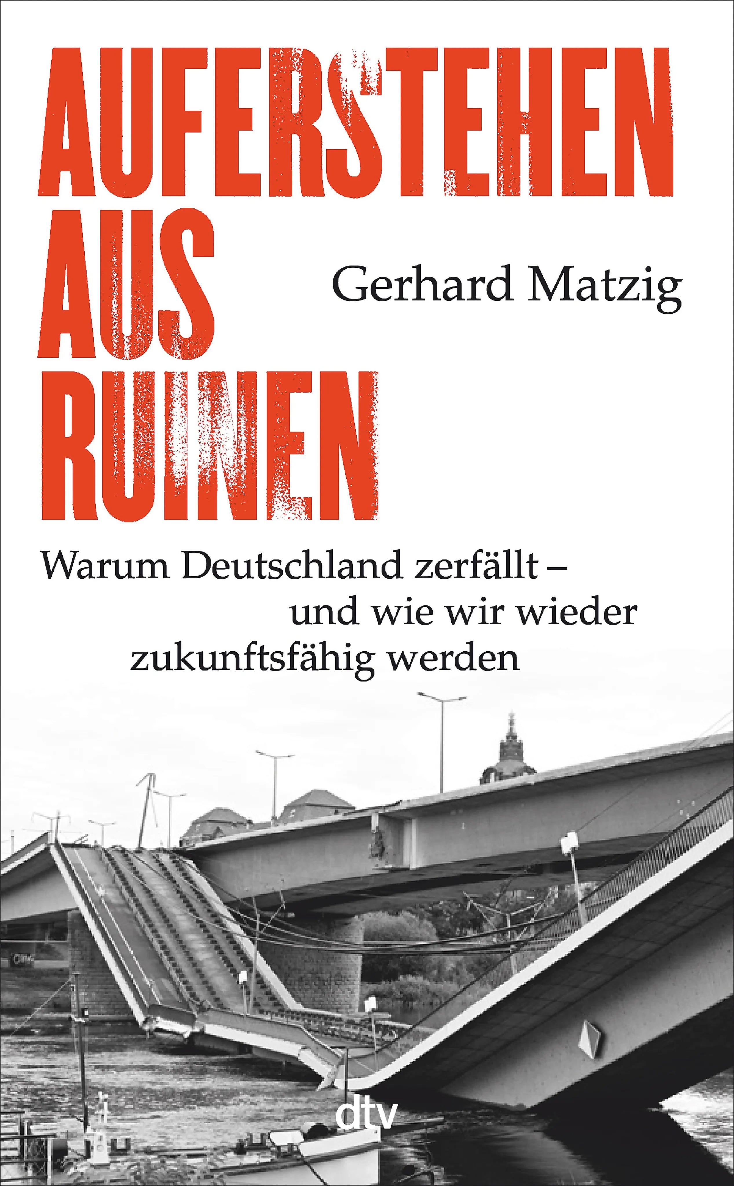 Cover: Auferstehen aus Ruinen (E-Book) von Gerhard Matzig