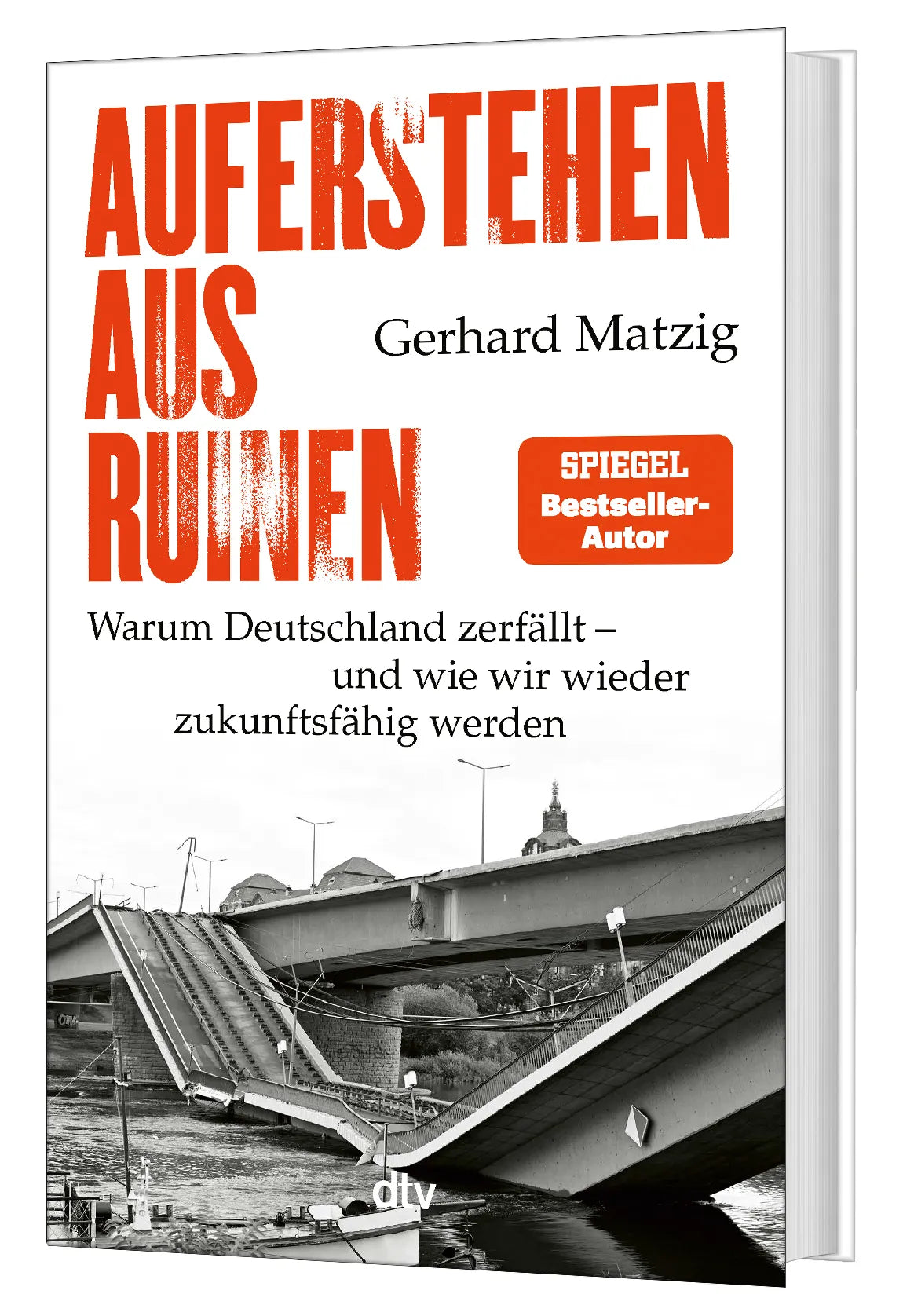 Gerhard Matzig - Auferstehen aus Ruinen