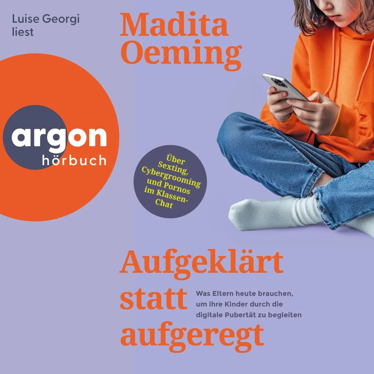 Cover: Aufgeklärt statt aufgeregt (Hörbuch Download) von Madita Oeming