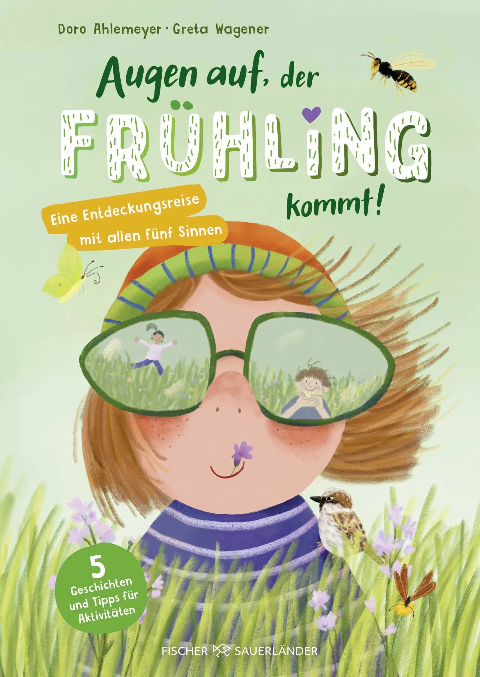 Buchcover von 'Augen auf, der Frühling kommt!' - Gebundene Ausgabe von Doro Ahlemeyer