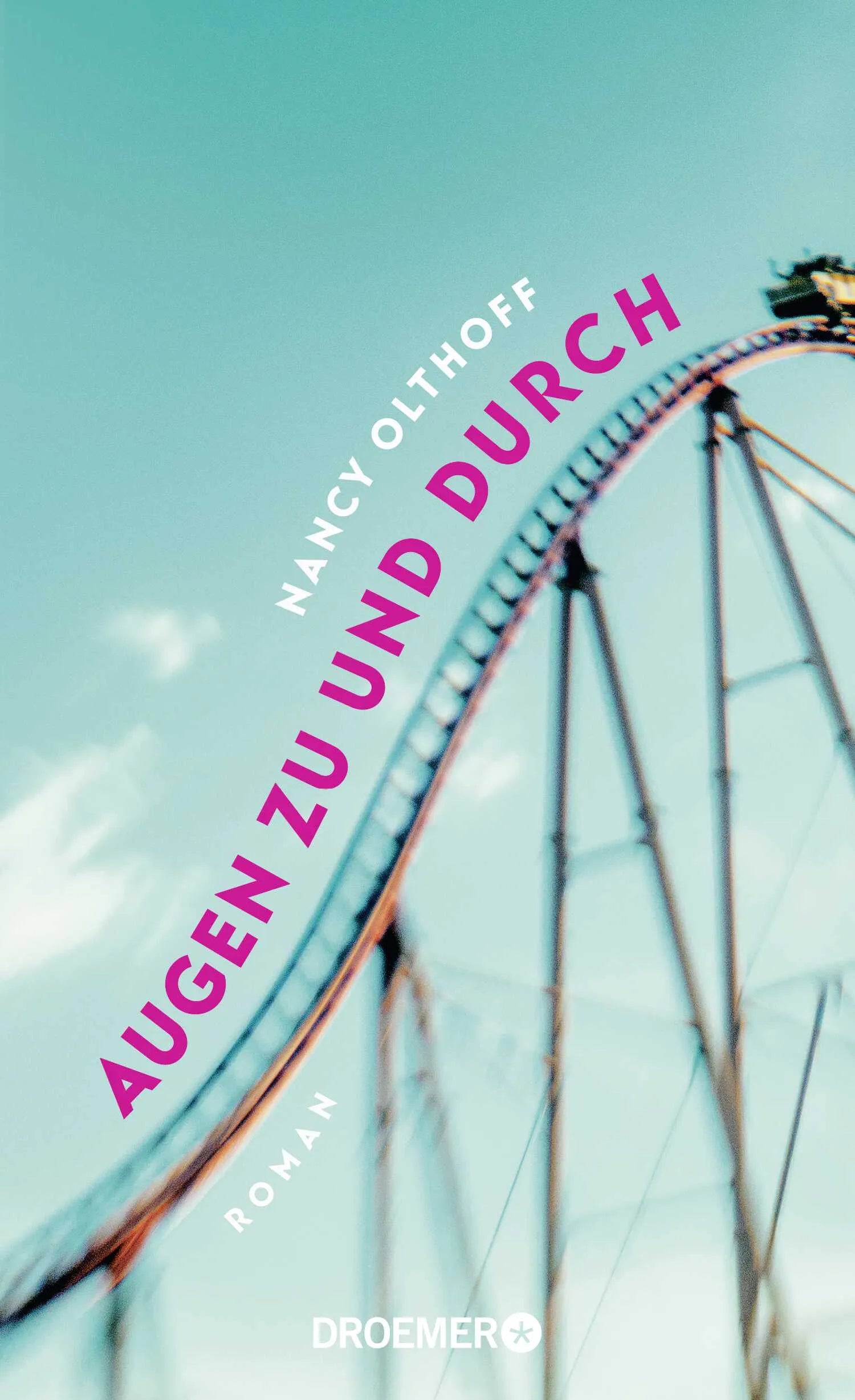 Buchcover von 'Augen zu und durch' - Gebundene Ausgabe von Nancy Olthoff