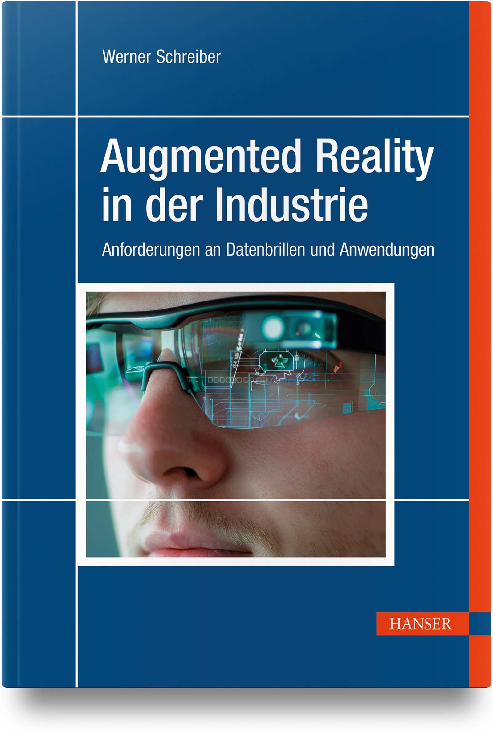 Buchcover von 'Augmented Reality in der Industrie' - Gebundene Ausgabe von Werner Schreiber