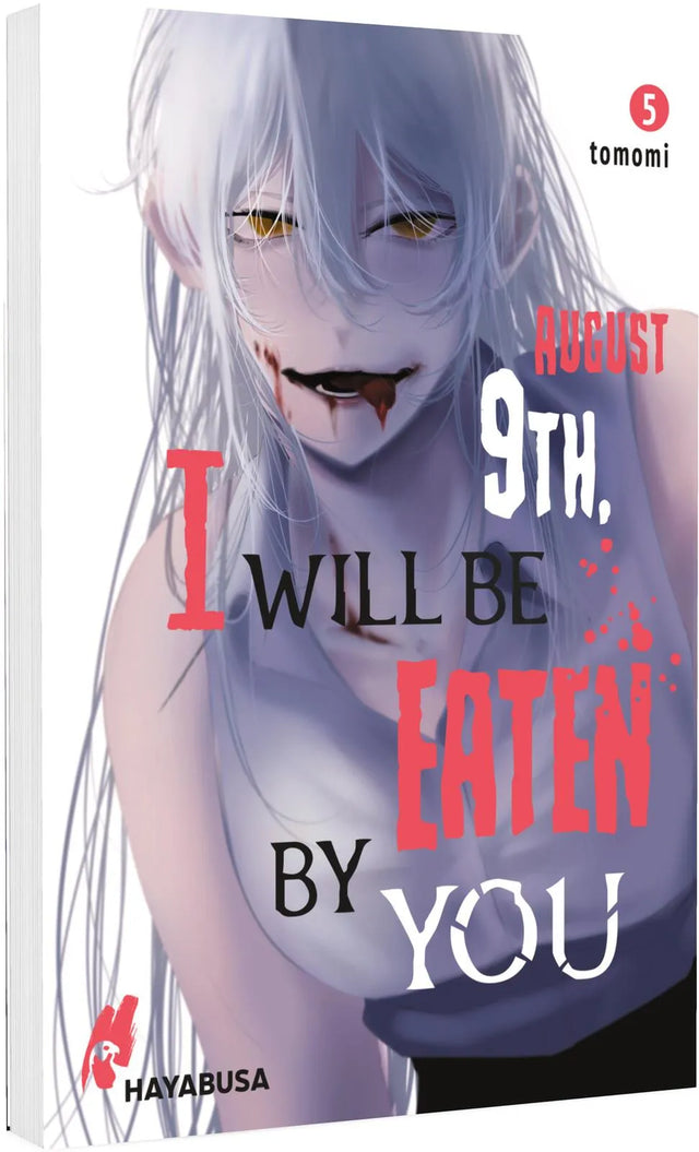 Buchcover von 'August 9th, I will be eaten by you 5' - Taschenbuch von tomomi