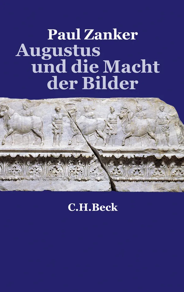 Buchcover von 'Augustus und die Macht der Bilder' - Taschenbuch von Paul Zanker