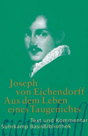 Buchcover von 'Aus dem Leben eines Taugenichts' - Taschenbuch von Joseph Eichendorff