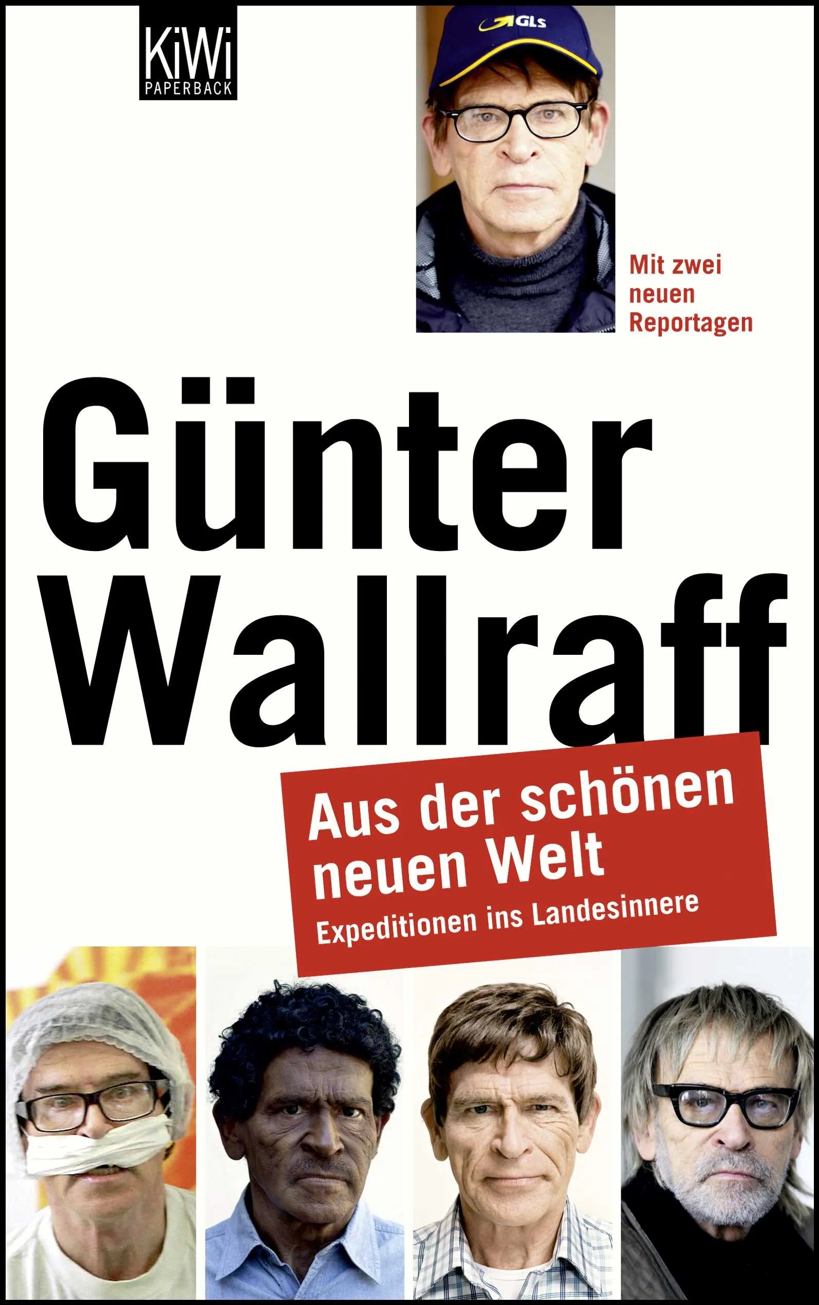 Buchcover von 'Aus der schönen neuen Welt' - Taschenbuch von Günter Wallraff