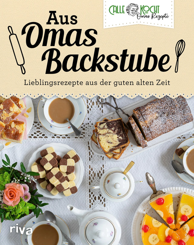 Buchcover von 'Aus Omas Backstube' - Gebundene Ausgabe von CALLEkocht