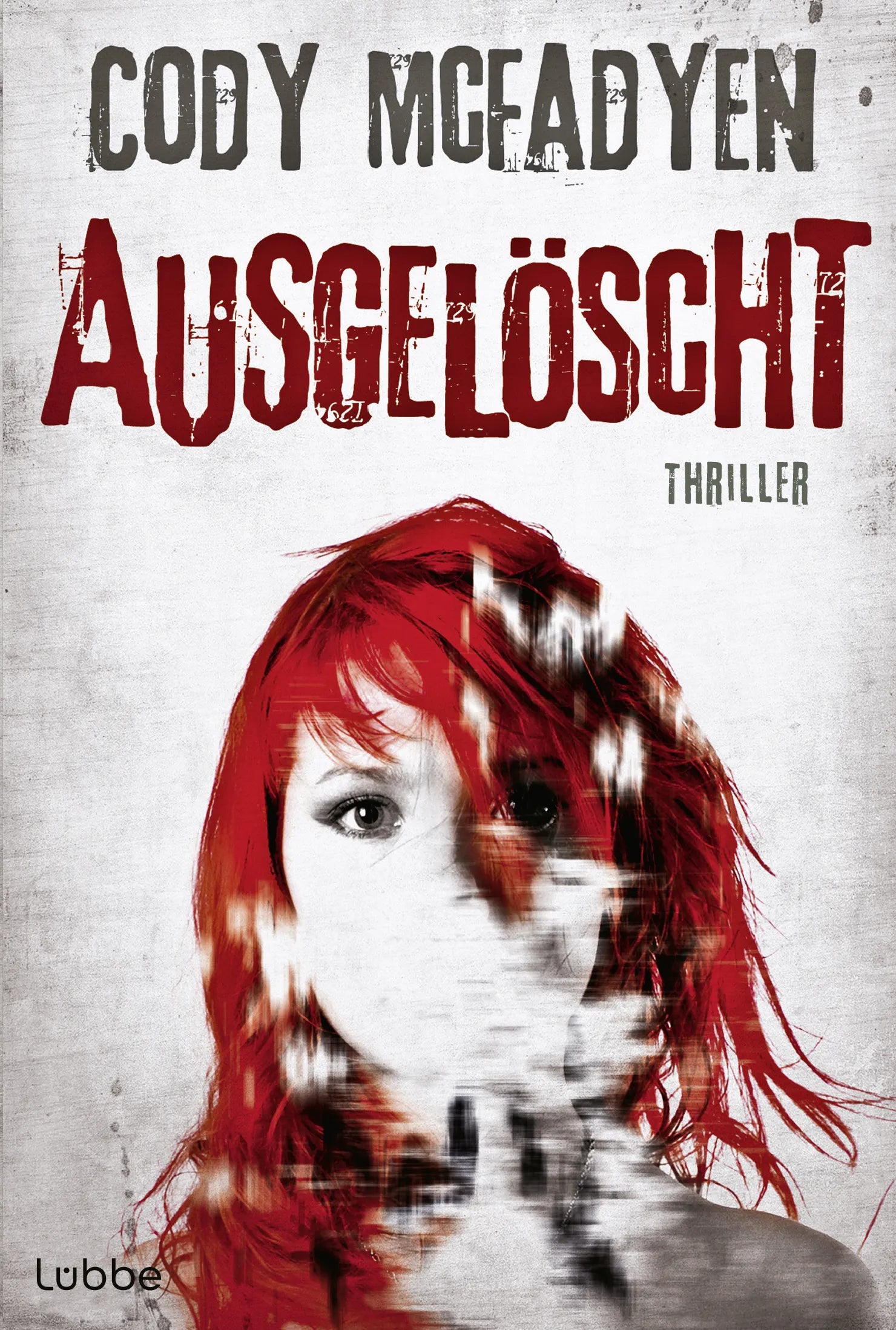 Buchcover von 'Ausgelöscht' - Taschenbuch von Cody Mcfadyen