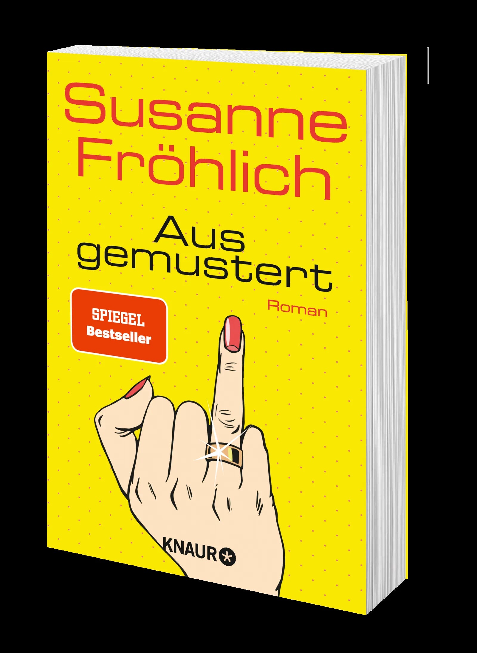 Susanne Fröhlich - Ausgemustert