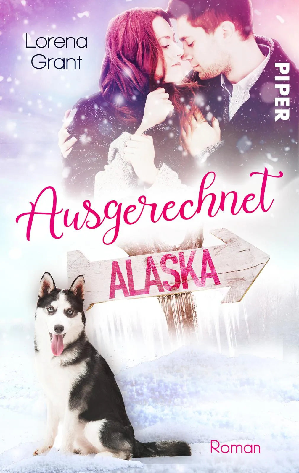 Buchcover von 'Ausgerechnet Alaska: Verliebt unter Mistelzweigen' - Taschenbuch von Lorena Grant