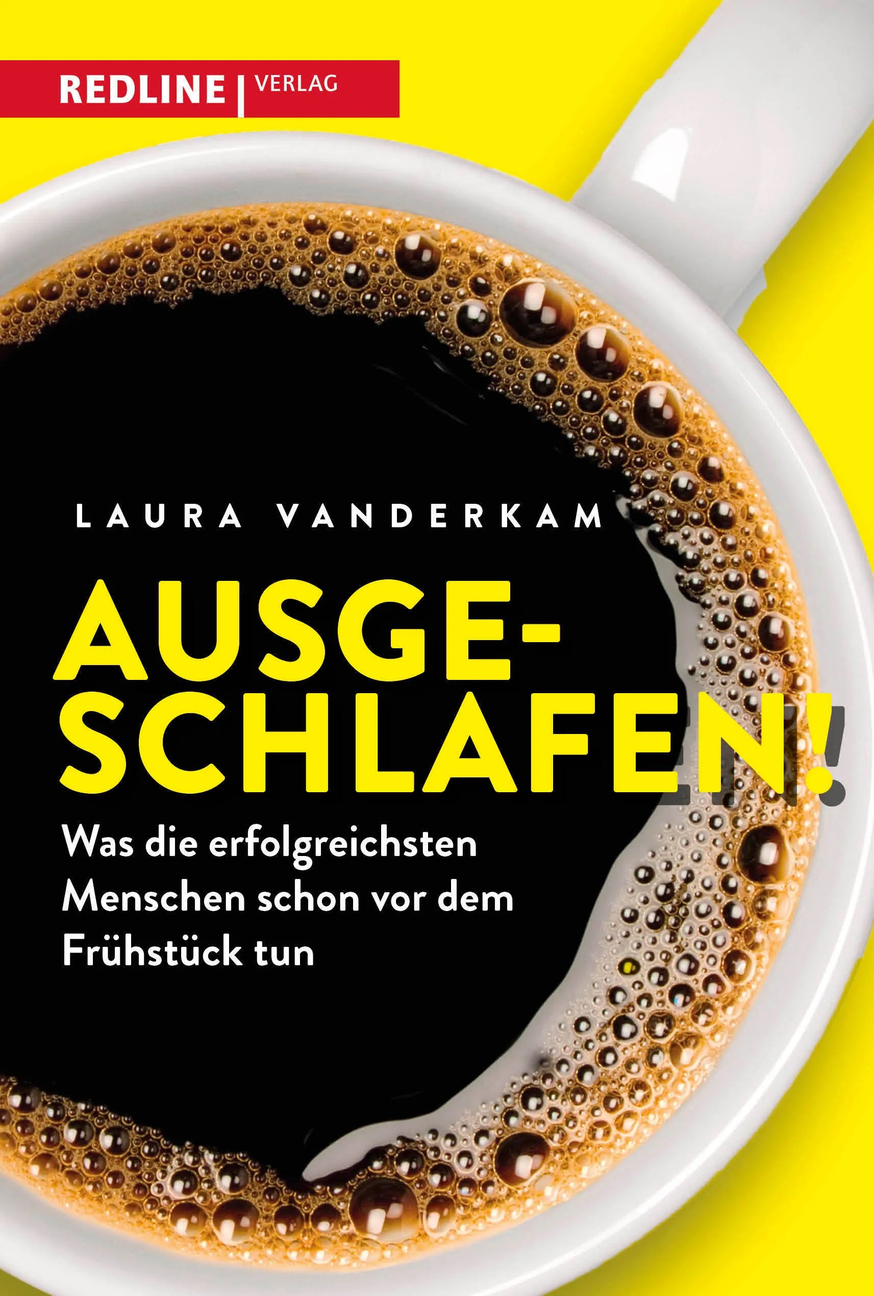 Buchcover von 'Ausgeschlafen!' - Taschenbuch von Laura Vanderkam
