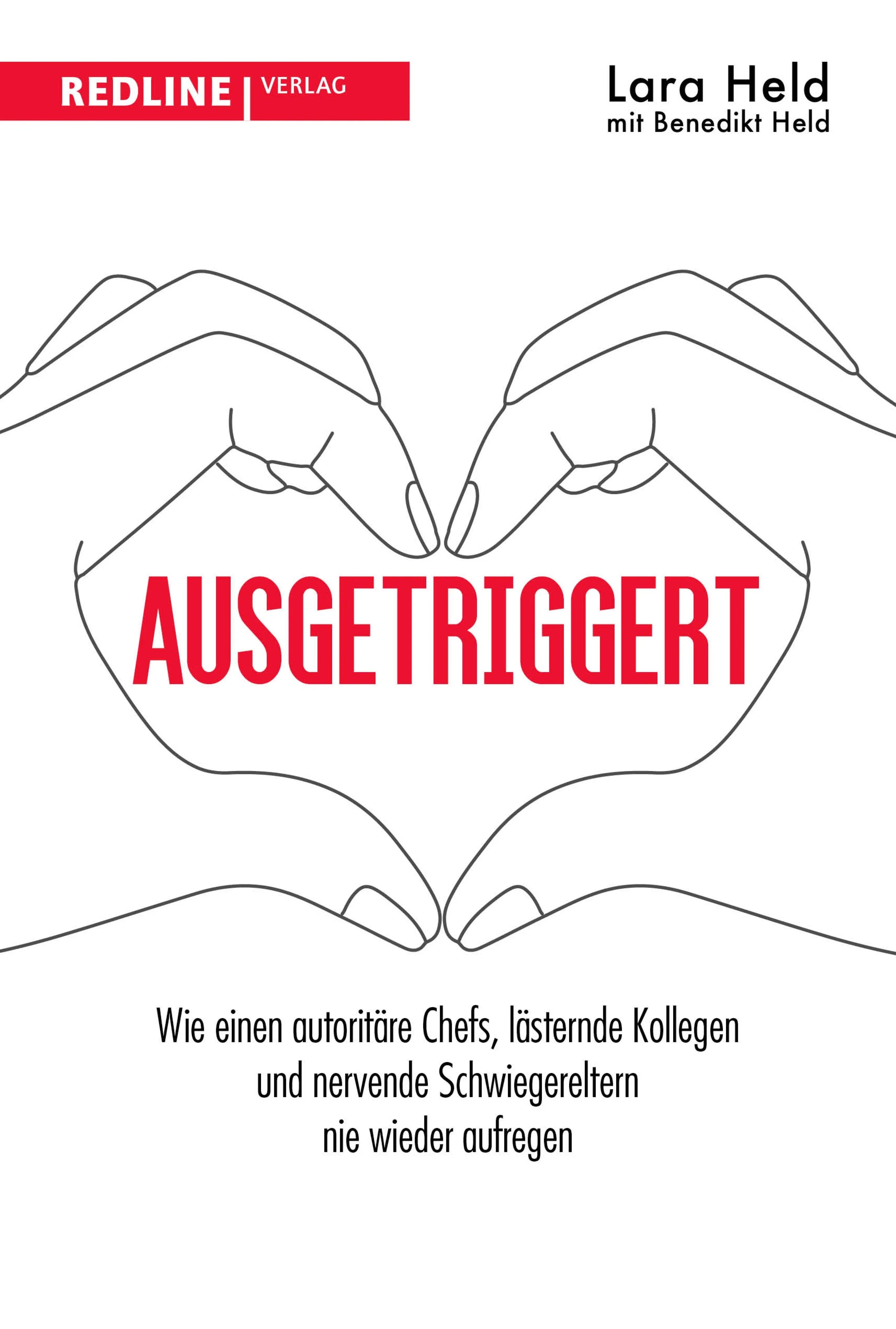 Cover: Ausgetriggert (E-Book) von Lara Held
