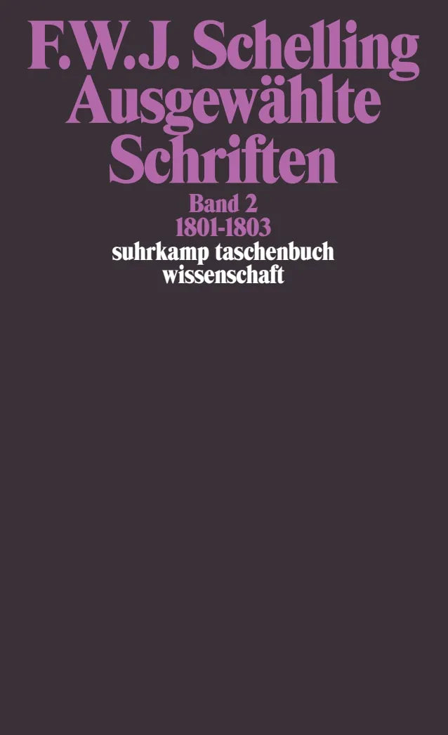 Buchcover von 'Ausgewählte Schriften in 6 Bänden' - Taschenbuch von Friedrich Wilhelm Joseph Schelling