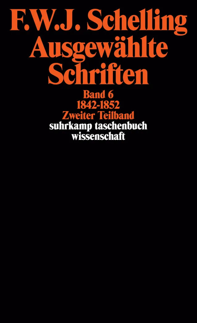 Buchcover von 'Ausgewählte Schriften in 6 Bänden' - Taschenbuch von Friedrich Wilhelm Joseph Schelling