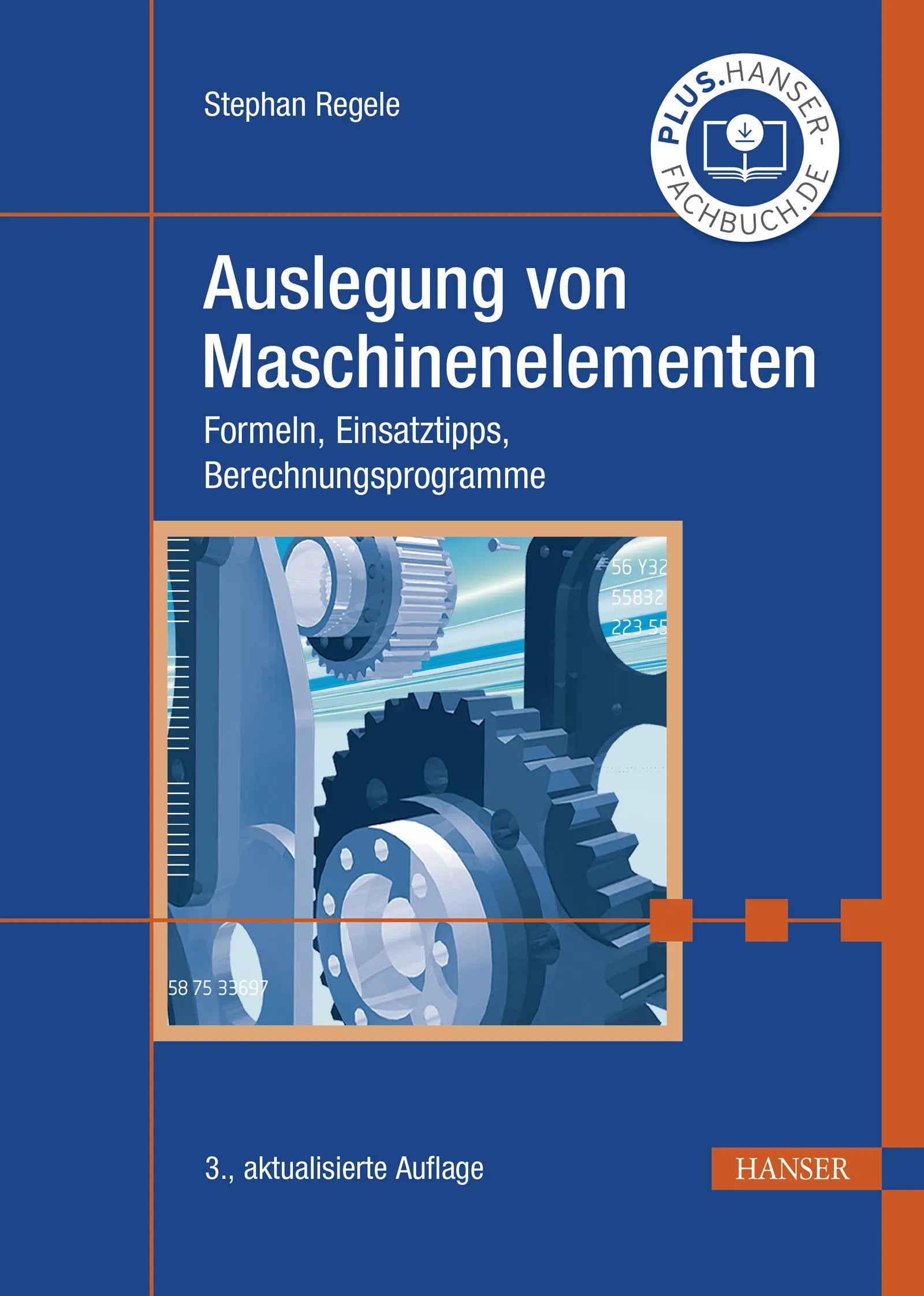 Cover: Auslegung von Maschinenelementen (E-Book) von Stephan Regele