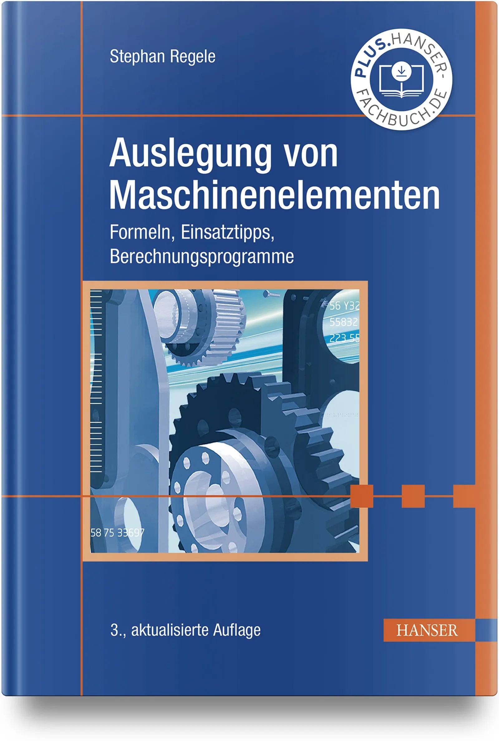 Buchcover von 'Auslegung von Maschinenelementen' - Gebundene Ausgabe von Stephan Regele