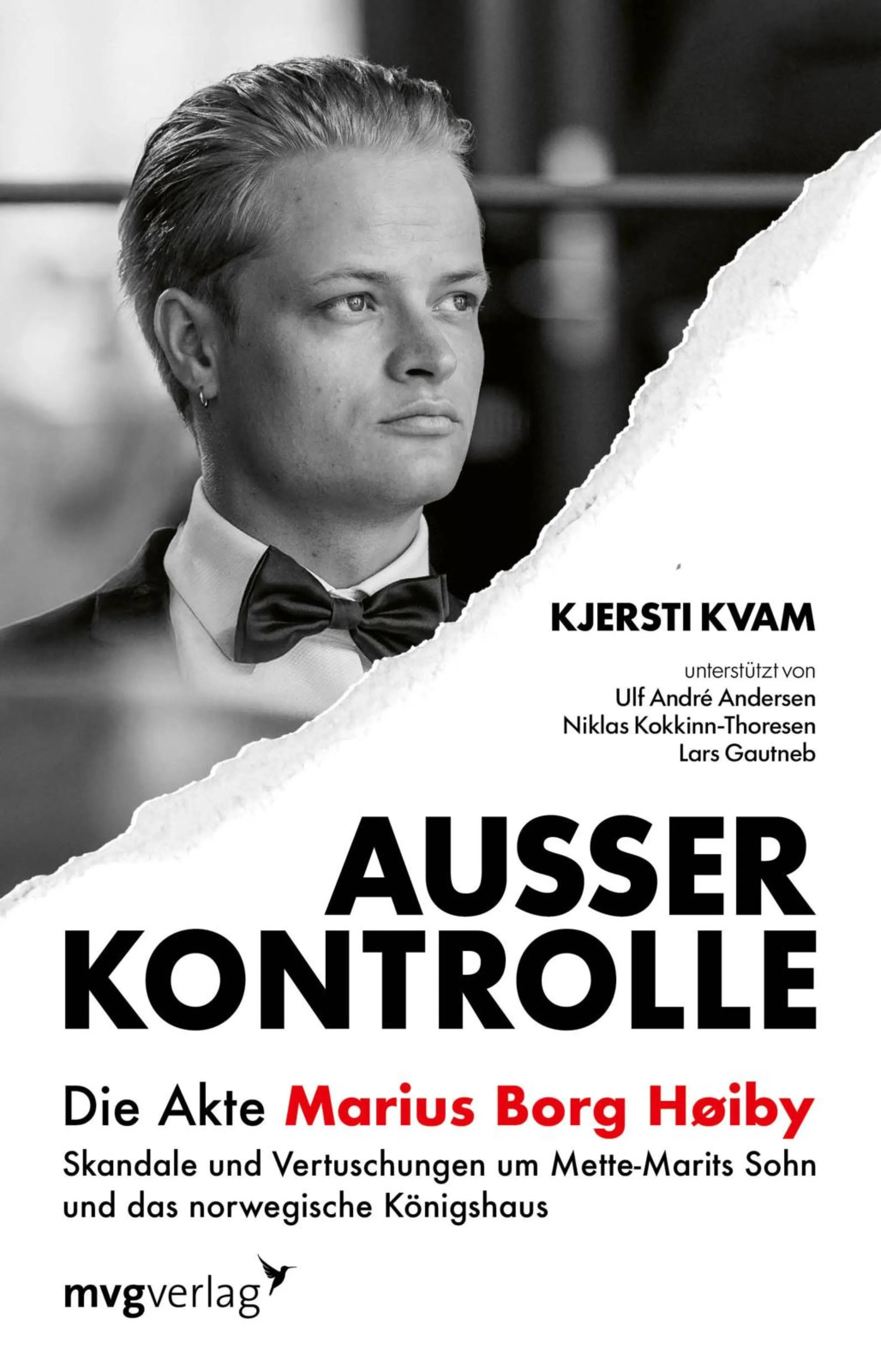 Cover: Außer Kontrolle: Die Akte Marius Borg Høiby (E-Book) von Kjersti Kvam