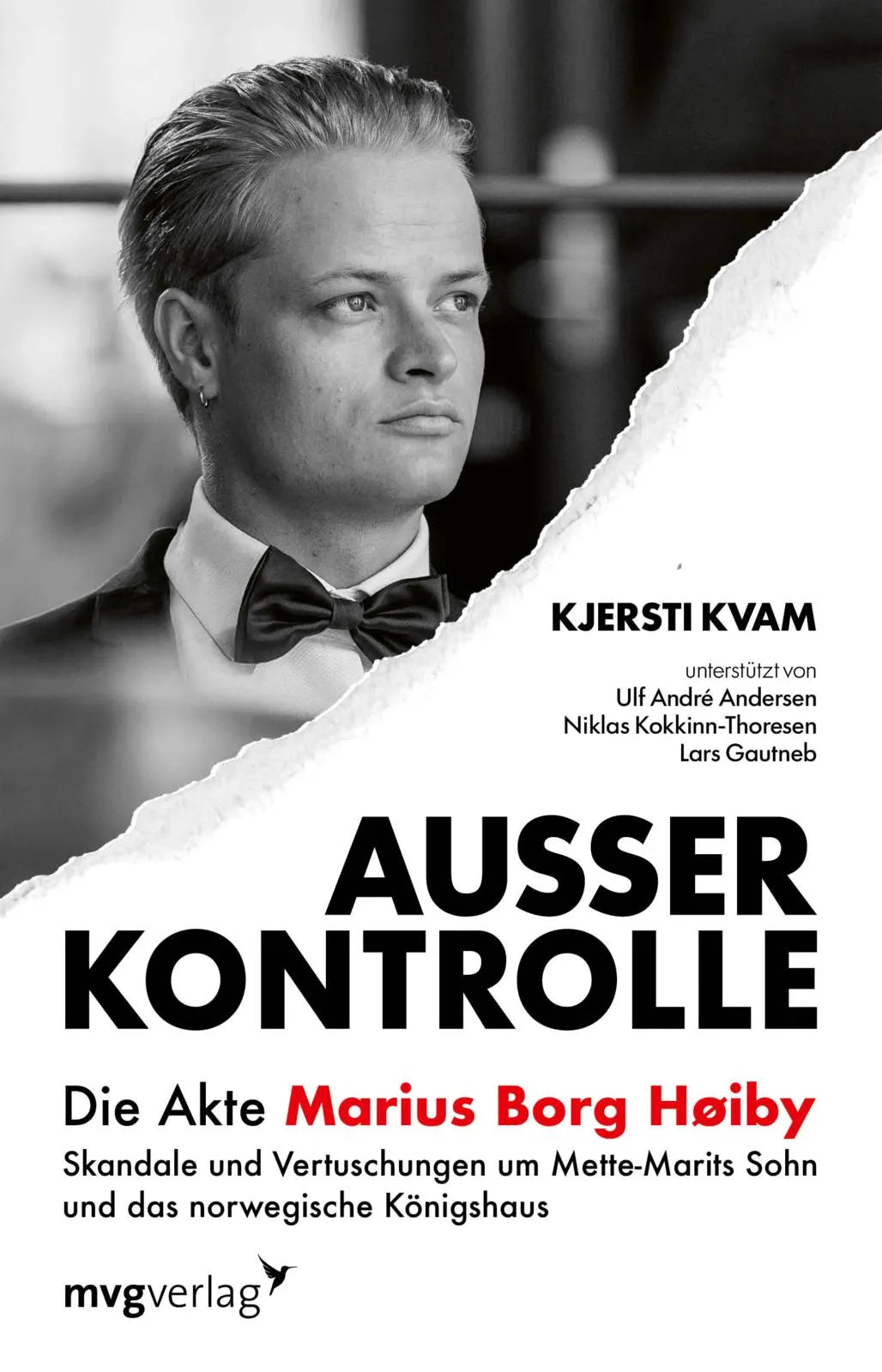 Buchcover von 'Außer Kontrolle: Die Akte Marius Borg Høiby' - Gebundene Ausgabe von Kjersti Kvam