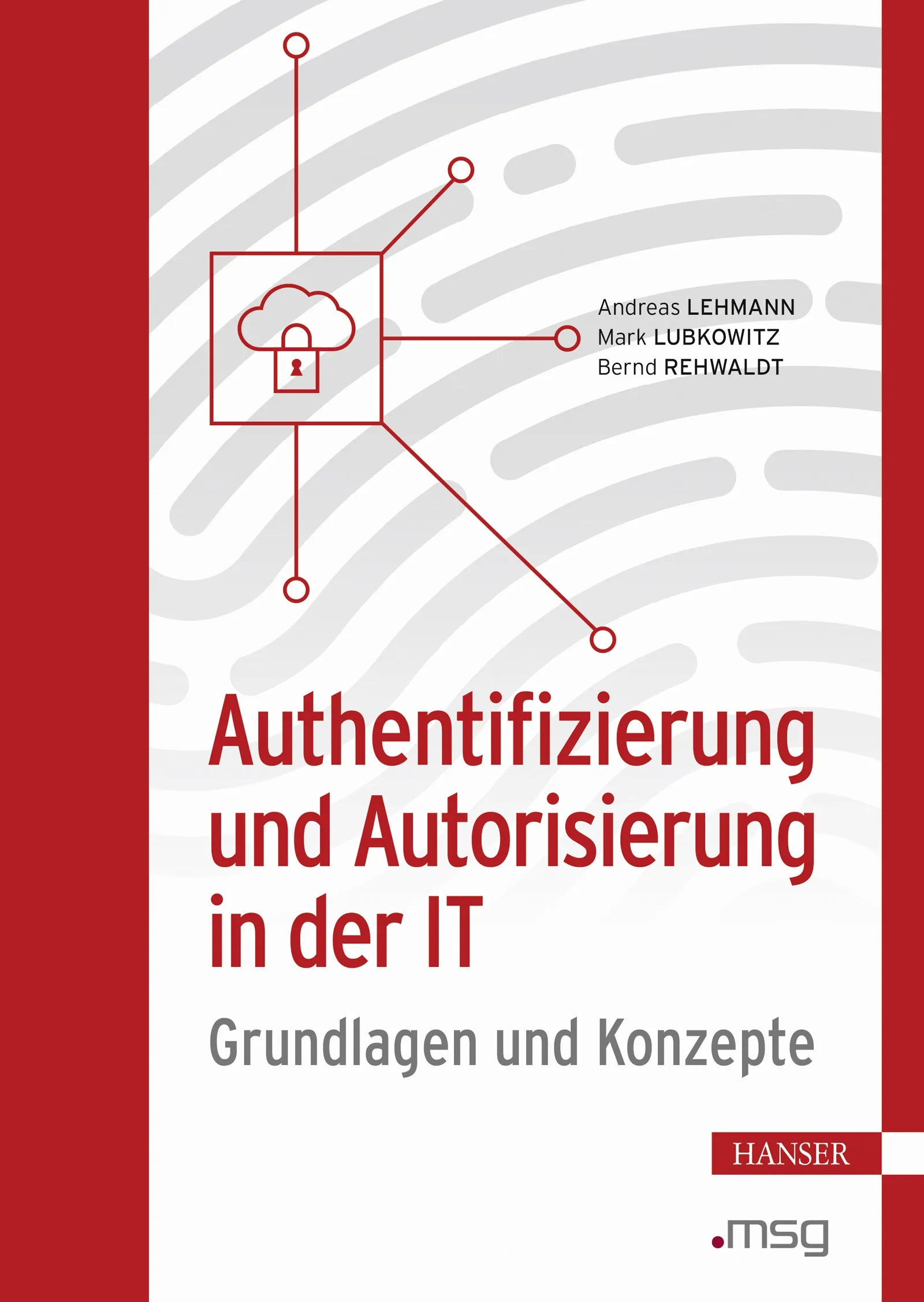 Cover: Authentifizierung und Autorisierung in der IT (E-Book) von Andreas Lehmann