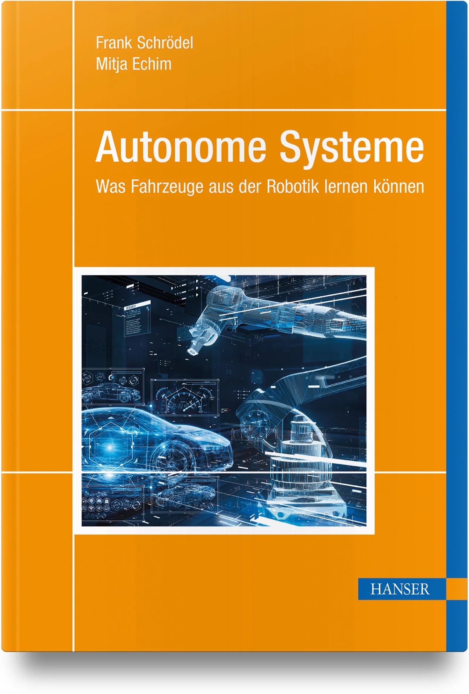 Buchcover von 'Autonome Systeme' - Gebundene Ausgabe von Frank Schrödel