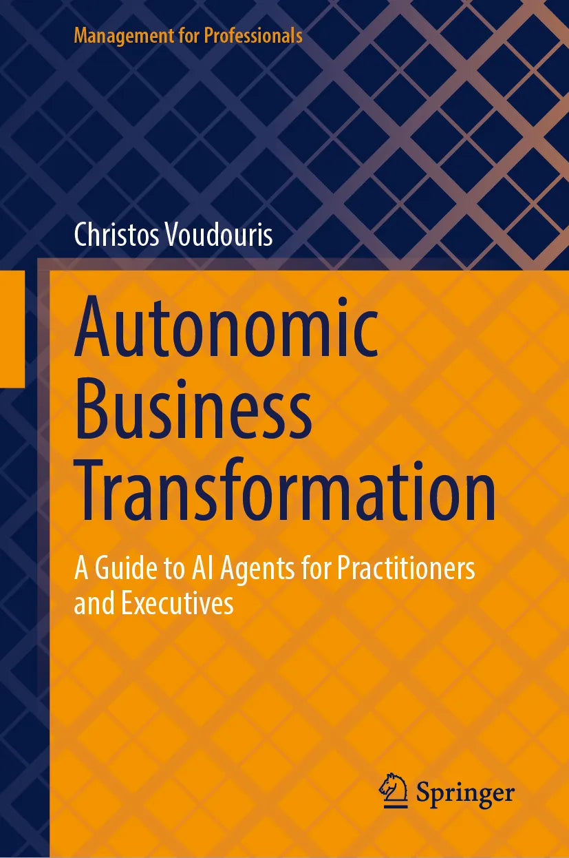 Cover: Autonomic Business Transformation (E-Book) von Christos Voudouris