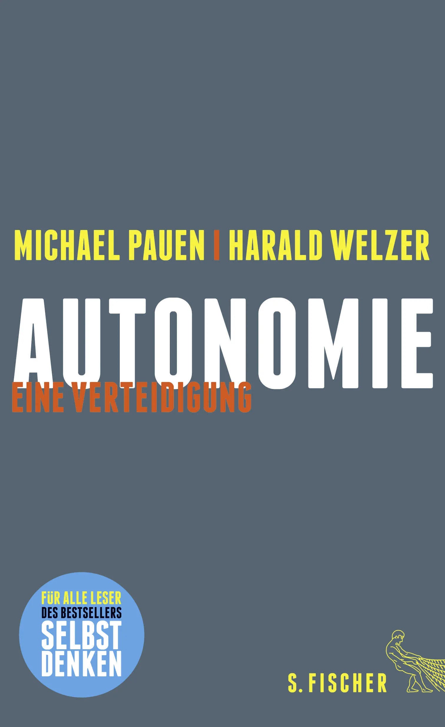 Buchcover von 'Autonomie' - Gebundene Ausgabe von Michael Pauen