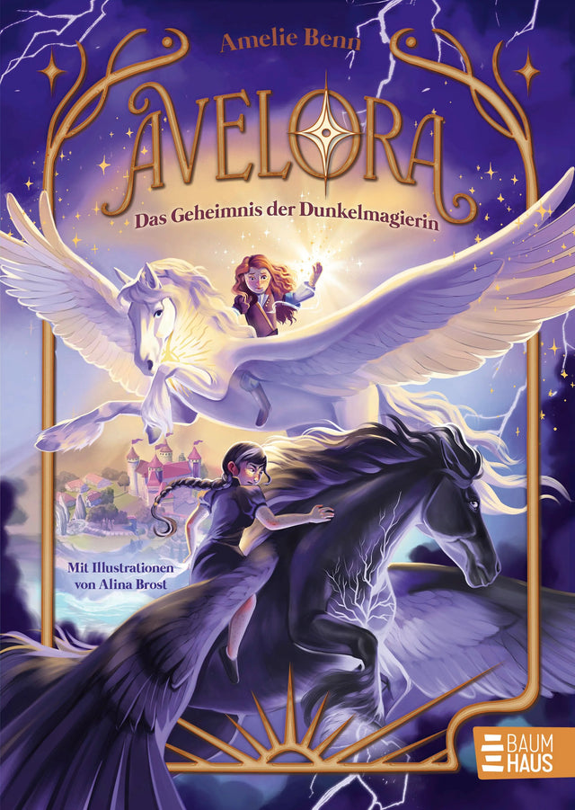 Cover: Avelora - Das Geheimnis der Dunkelmagierin (Hardcover) von Amelie Benn