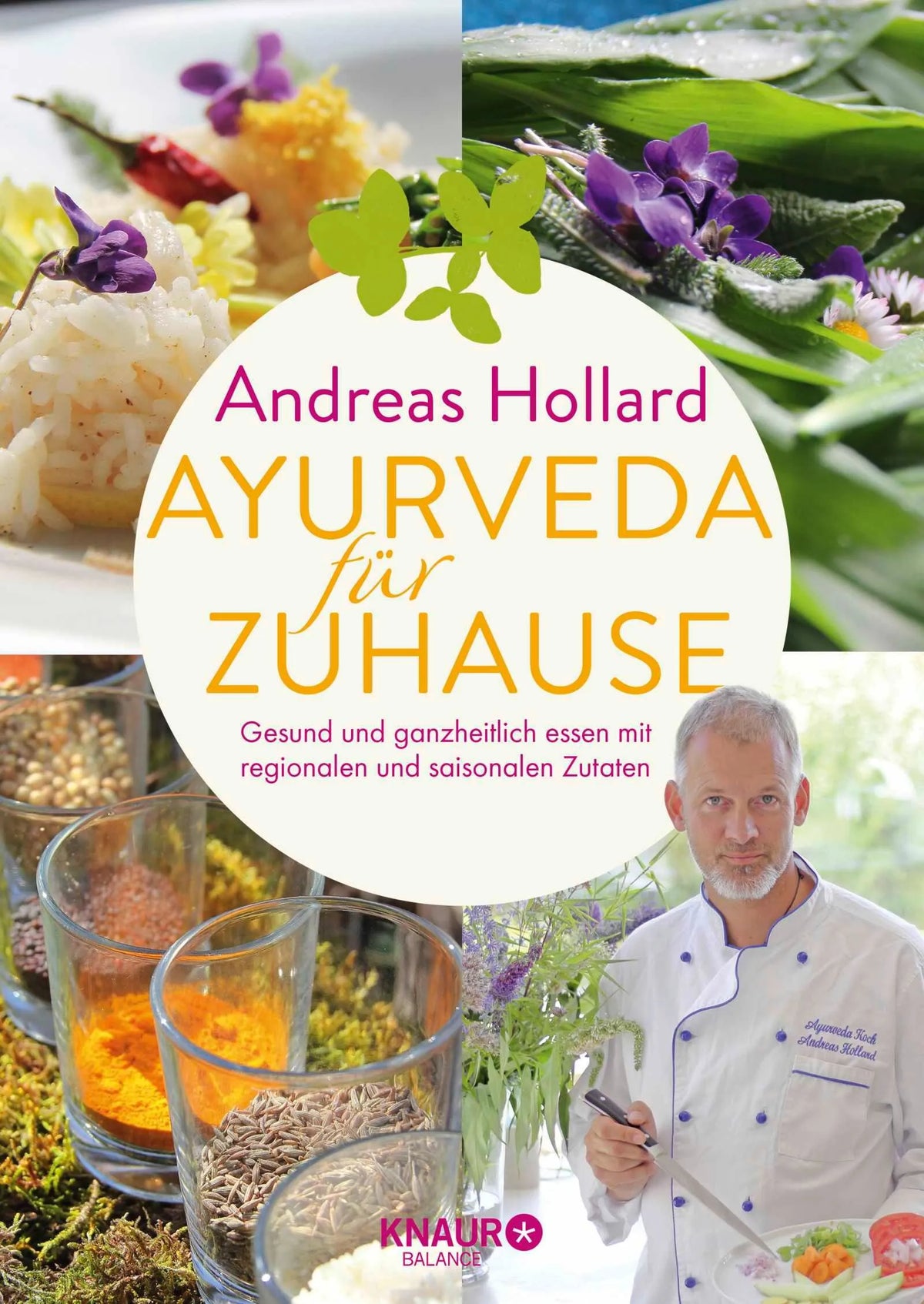 Cover: Ayurveda für zuhause (Paperback) von Andreas Hollard