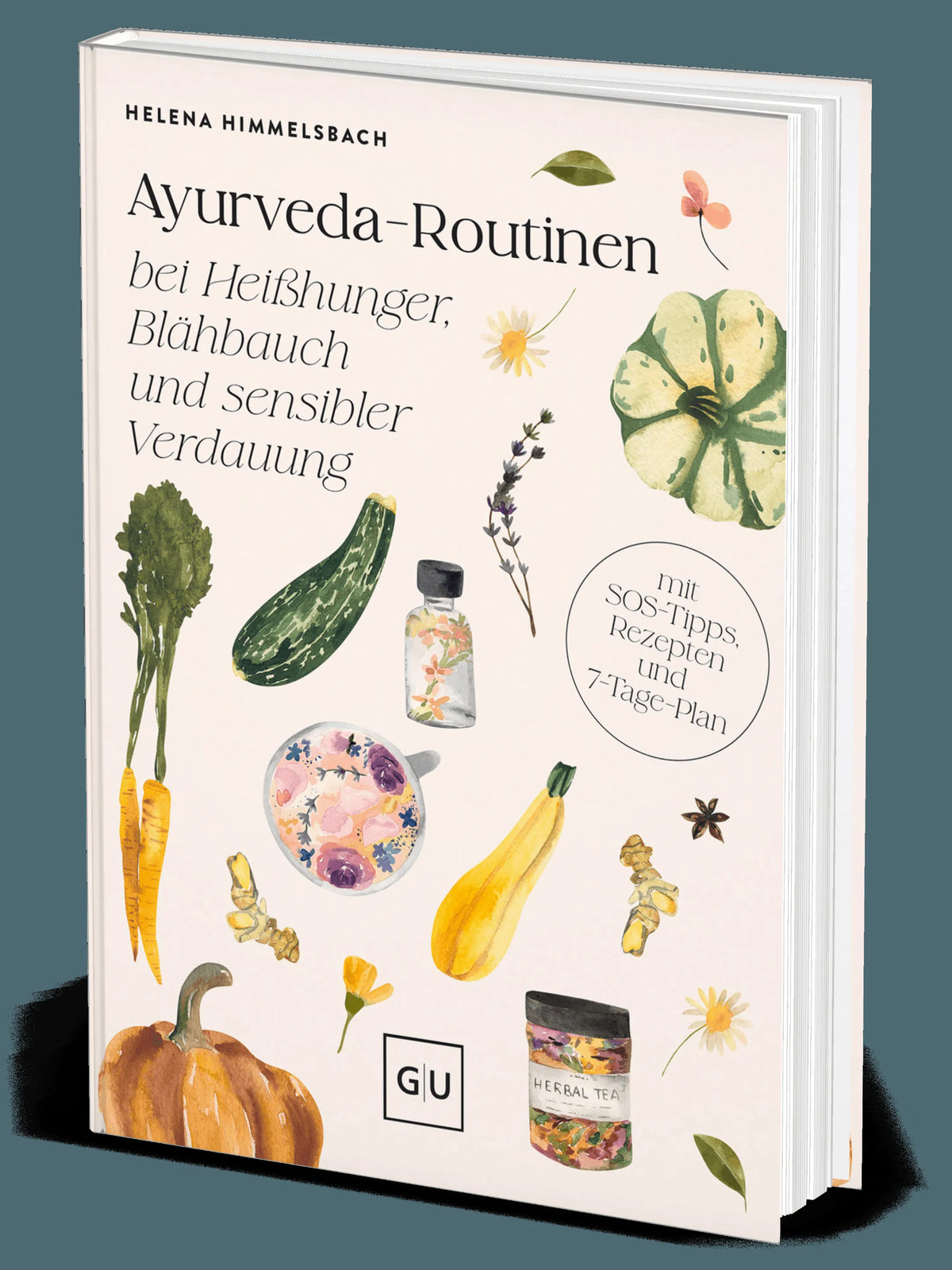 Cover: Ayurveda-Routinen bei Heißhunger, Blähbauch und sensibler Verdauung (Hardcover) von Helena Himmelsbach