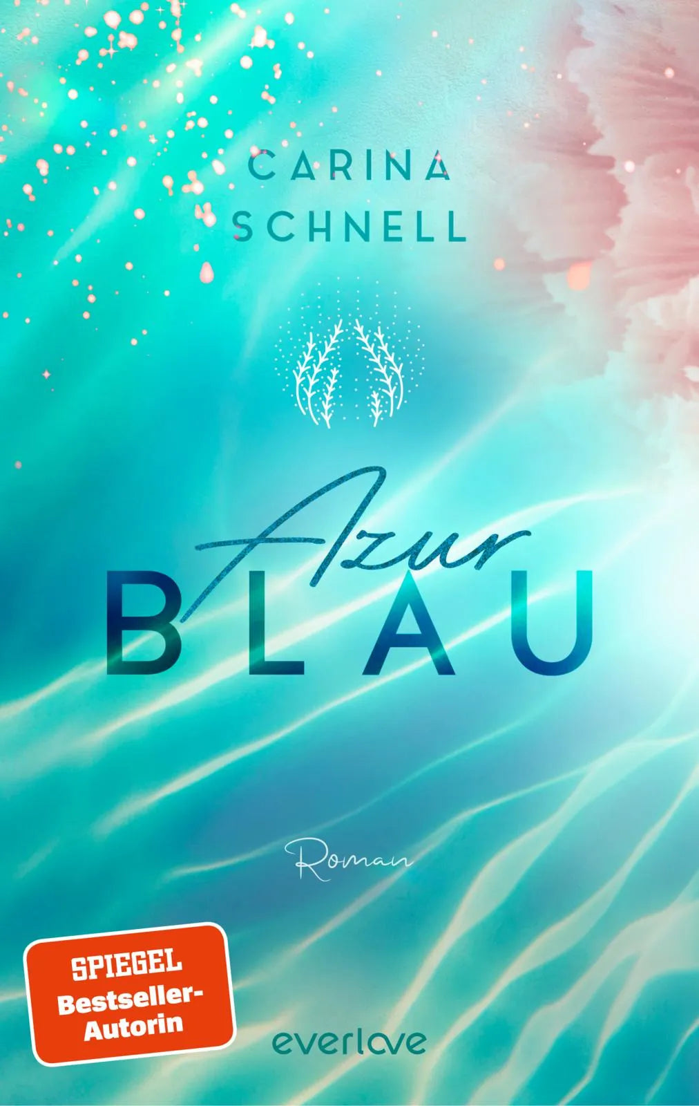 Buchcover von 'Azurblau' - Paperback von Carina Schnell