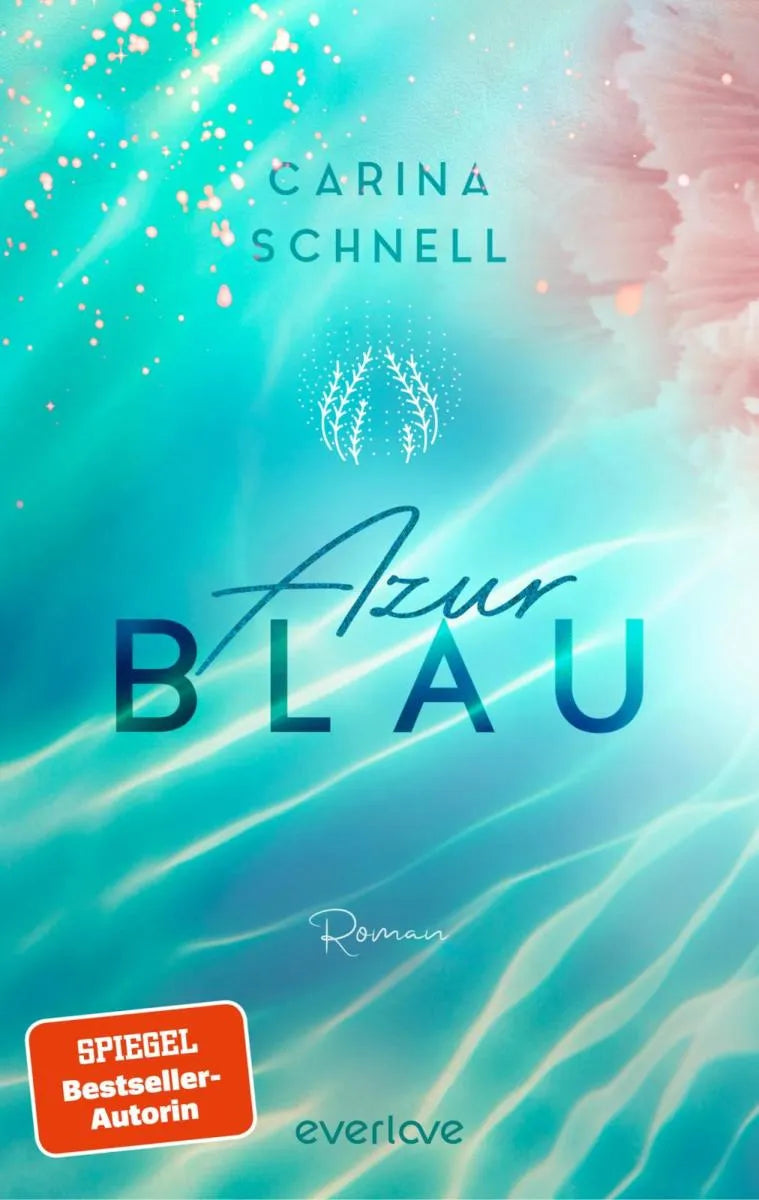 Cover: Azurblau (E-Book) von Carina Schnell