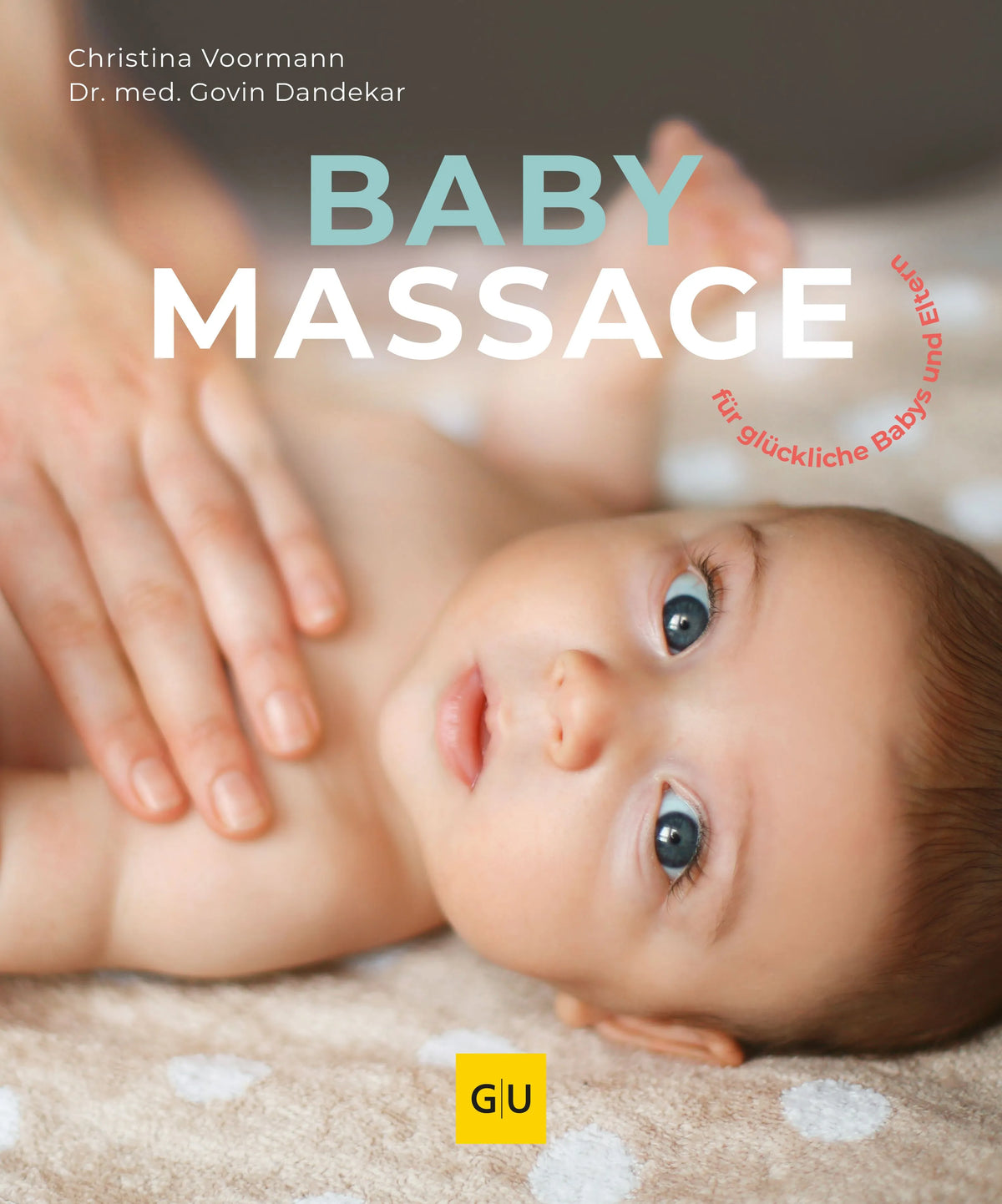 Cover: Babymassage (Paperback) von Christina Voormann