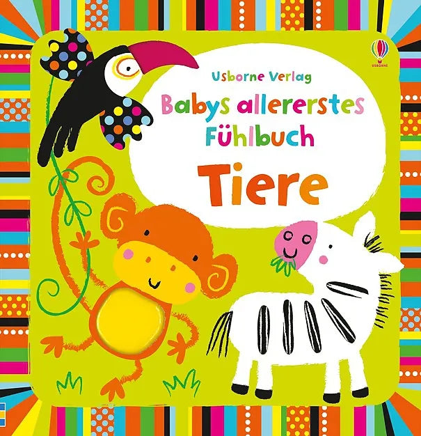 Buchcover von 'Babys allererstes Fühlbuch: Tiere' - Gebundene Ausgabe von Fiona Watt