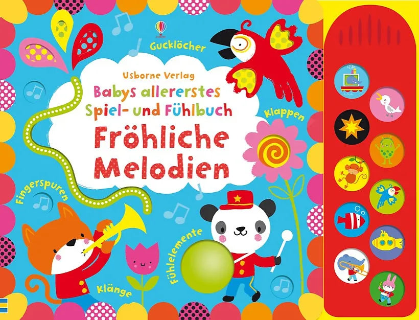 Buchcover von 'Babys allererstes Spiel- und Fühlbuch: Fröhliche Melodien' - Gebundene Ausgabe von Fiona Watt