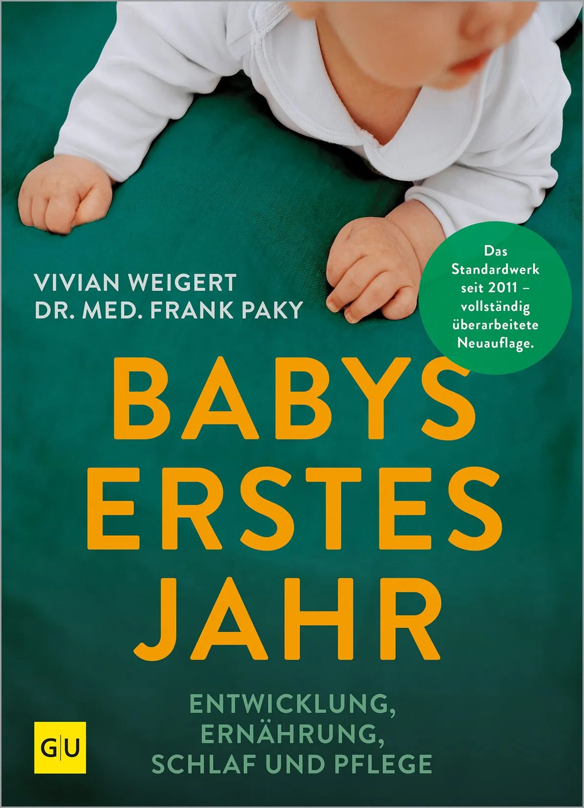 Cover: Babys erstes Jahr (Paperback) von Vivian Weigert