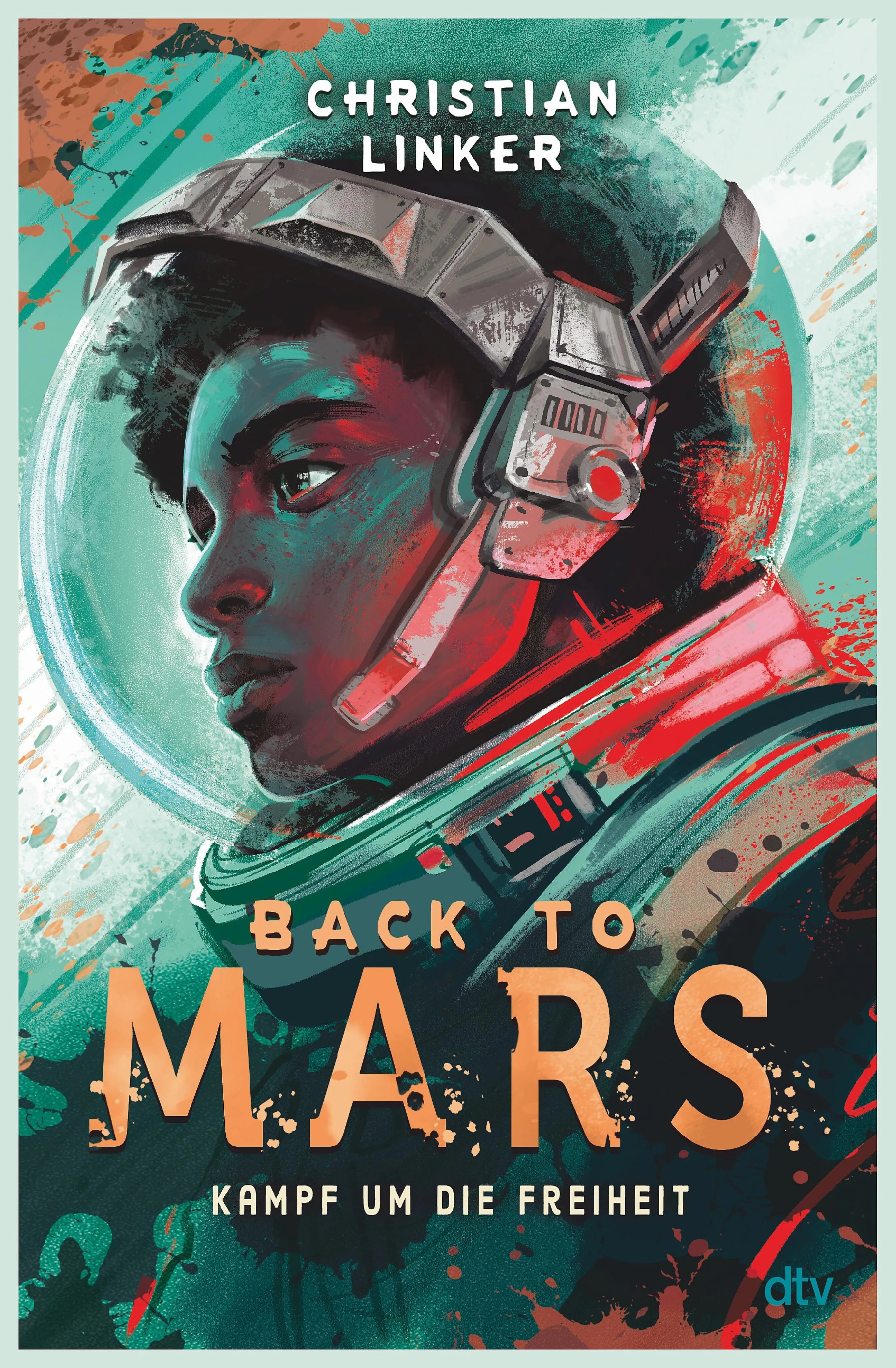 Cover: Back to Mars – Kampf um die Freiheit (E-Book) von Christian Linker