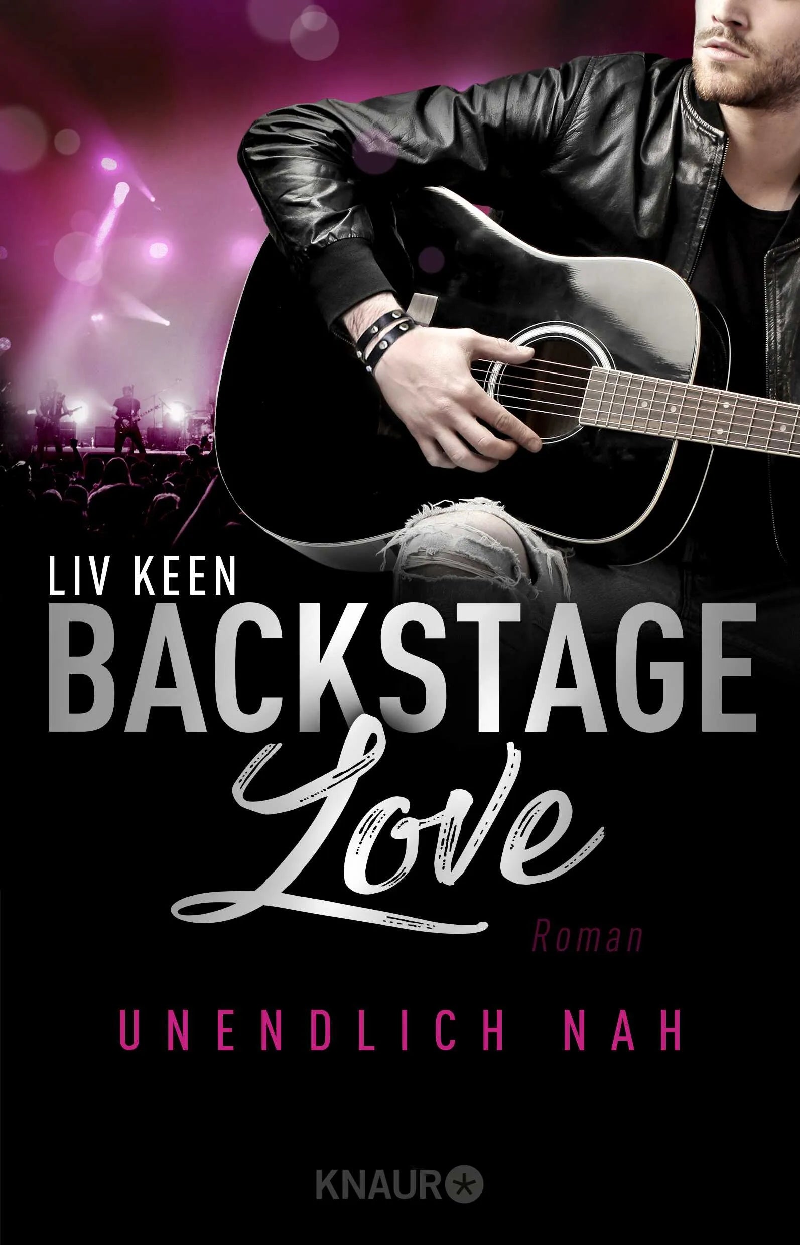 Buchcover von 'Backstage Love – Unendlich nah' - Paperback von Liv Keen