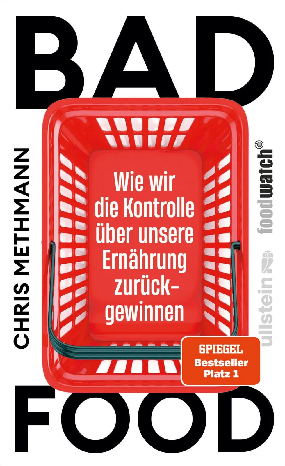 Cover: Bad Food (Hardcover) von Chris Methmann