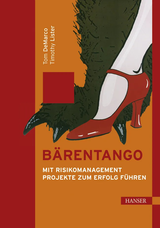 Buchcover von 'Bärentango' - Gebundene Ausgabe von Tom DeMarco