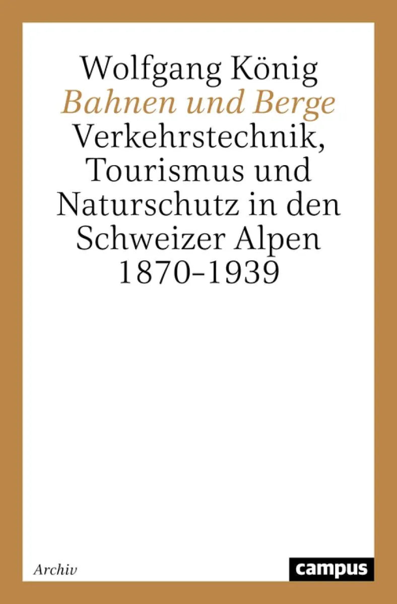 Cover: Bahnen und Berge (E-Book) von Wolfgang König