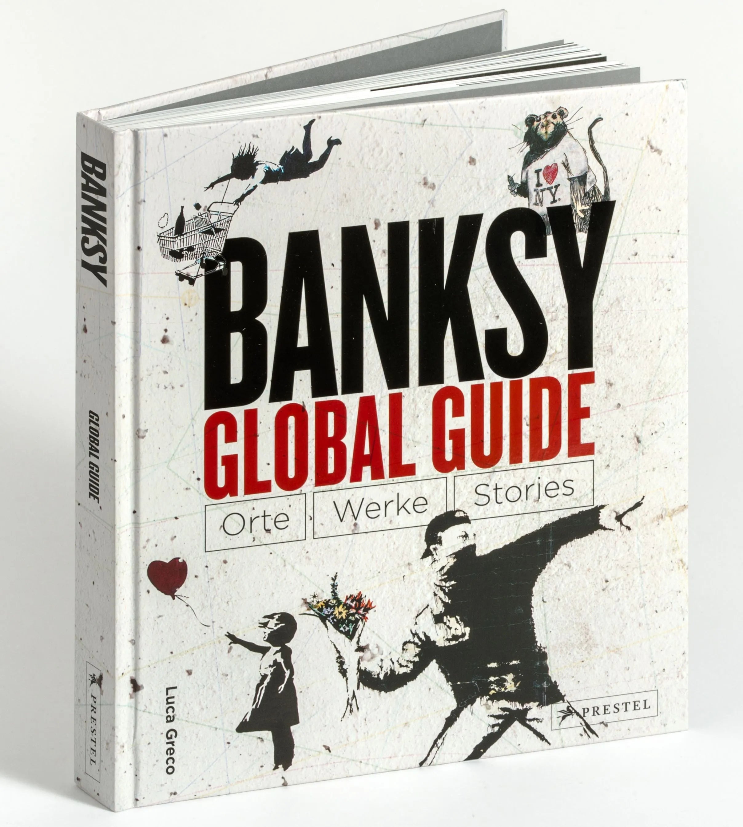 Cover: Banksy Global Guide (Hardcover) von Luca Greco