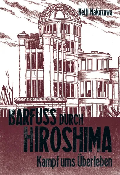 Buchcover von 'Barfuß durch Hiroshima 3' - Paperback von Keiji Nakazawa