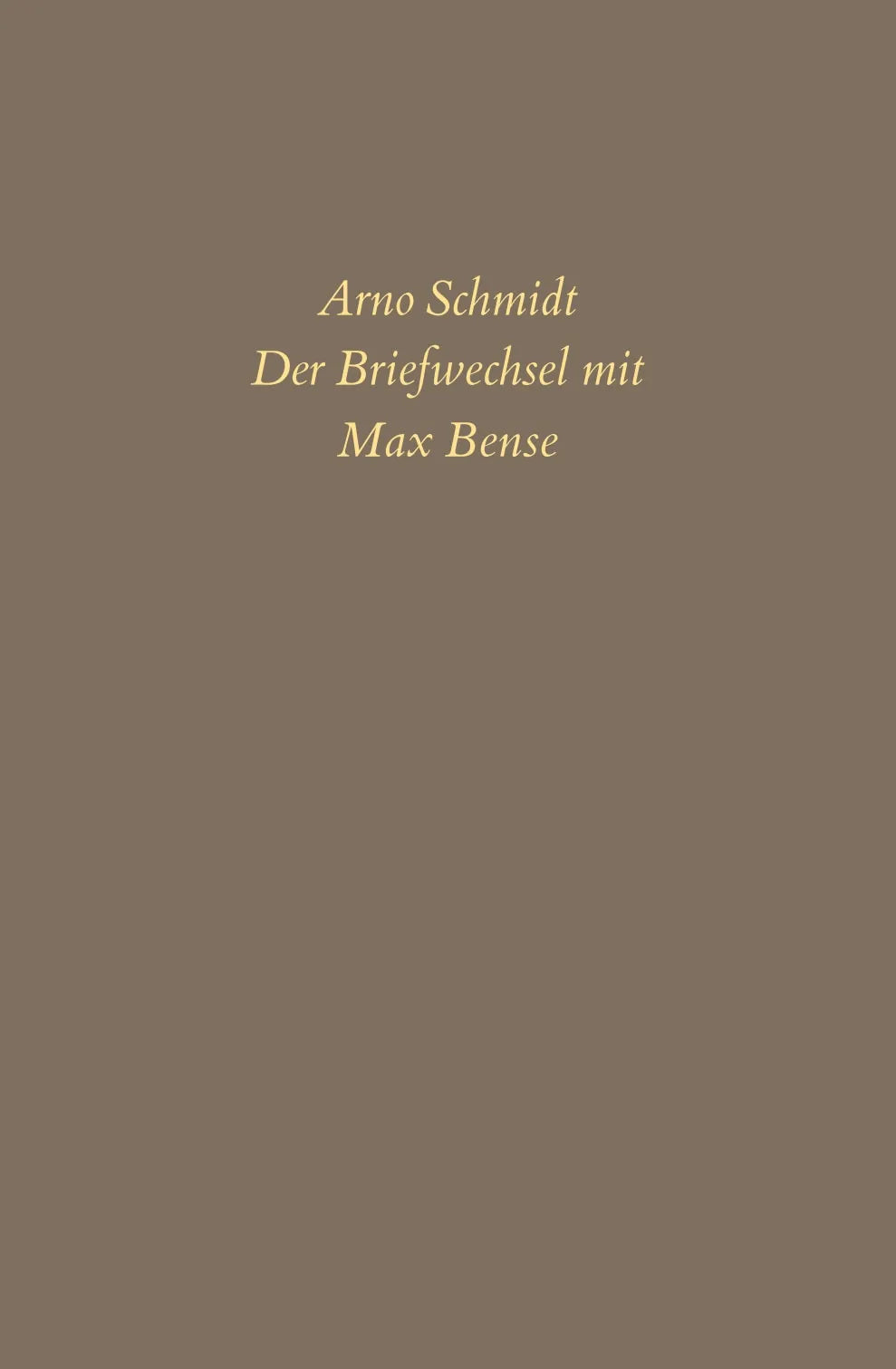 Buchcover von 'Bargfelder Ausgabe. Briefe von und an Arno Schmidt' - Gebundene Ausgabe von Arno Schmidt