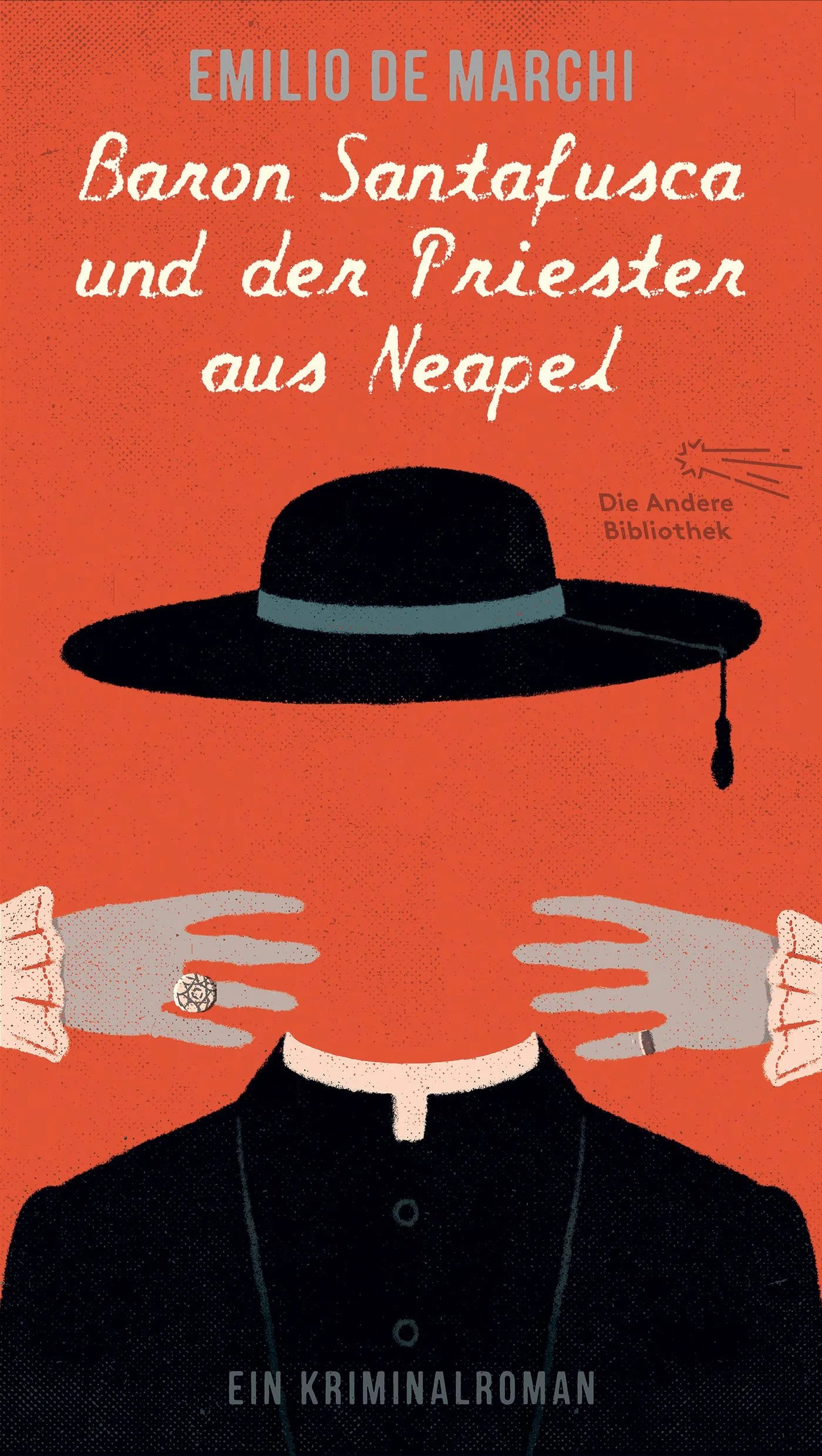 Buchcover von 'Baron Santafusca und der Priester aus Neapel' - Gebundene Ausgabe von Emilio De Marchi