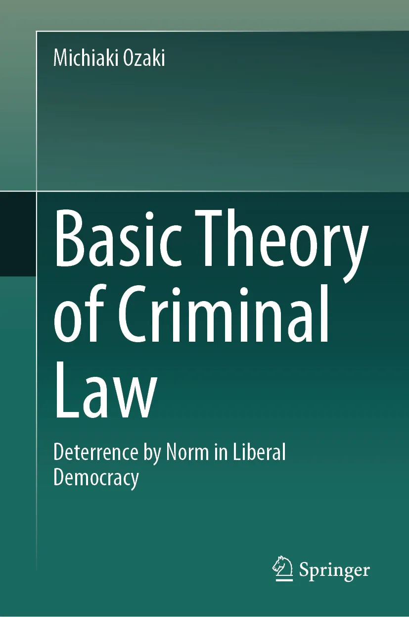 Cover: Basic Theory of Criminal Law (E-Book) von Michiaki Ozaki