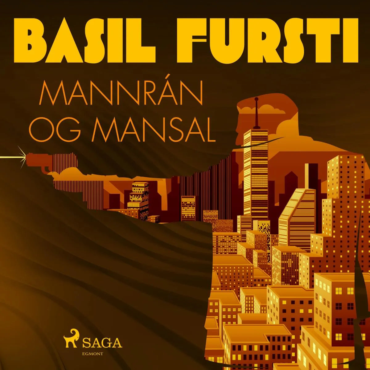Cover: Basil fursti: Mannrán og mansal (Hörbuch Download) von Óþekktur