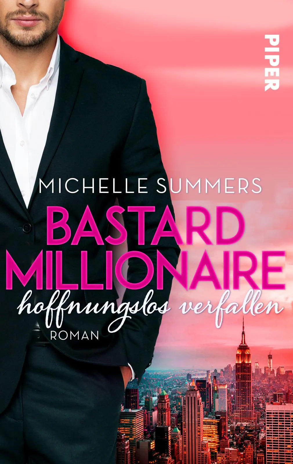 Buchcover von 'Bastard Millionaire - hoffnungslos verfallen' - Taschenbuch von Michelle Summers