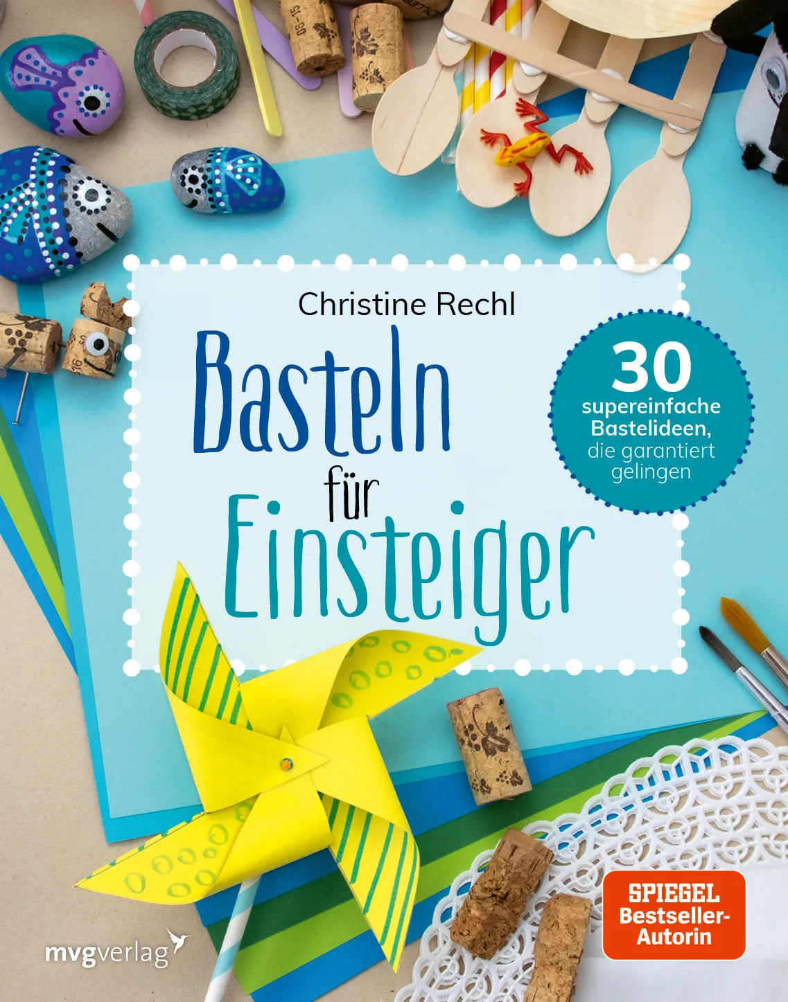 Buchcover von 'Basteln für Einsteiger' - Gebundene Ausgabe von Christine Rechl